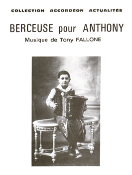 TONY FALLONE, Berceuse pour Anthony, Degré AF - Fallone Music