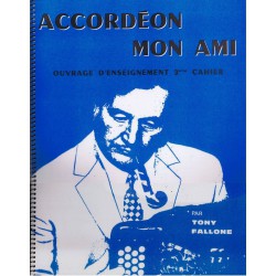 Accordéon mon ami Volume 3 - Méthode Accordéon