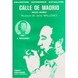 Edition Fallone Calle de Madrid (duo) - J.MALLEREY - Partition Accordéon