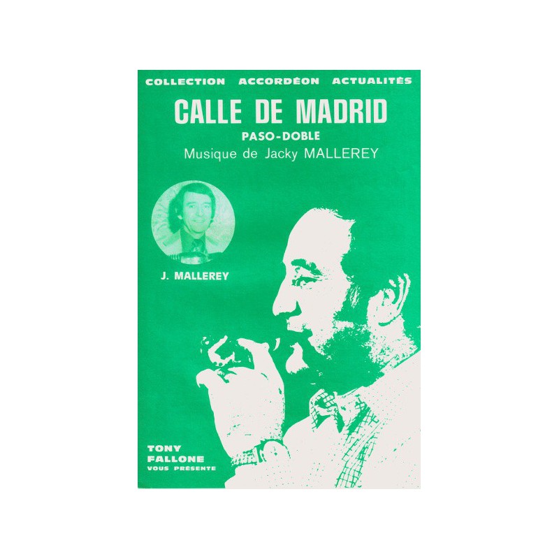 Edition Fallone Calle de Madrid (duo) - J.MALLEREY - Partition Accordéon