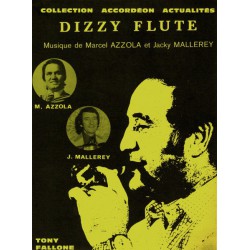 Edition Fallone Dizzy Flute - M.AZZOLA-J.MALLERY - Partition Accordéon