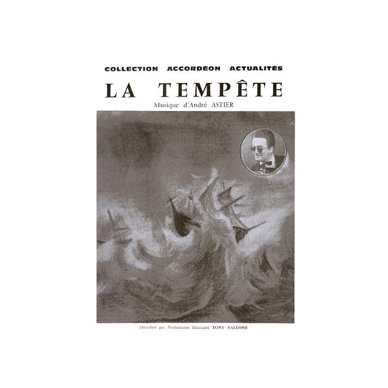 Edition Fallone La Tempête - A.ASTIER - Partition Accordéon